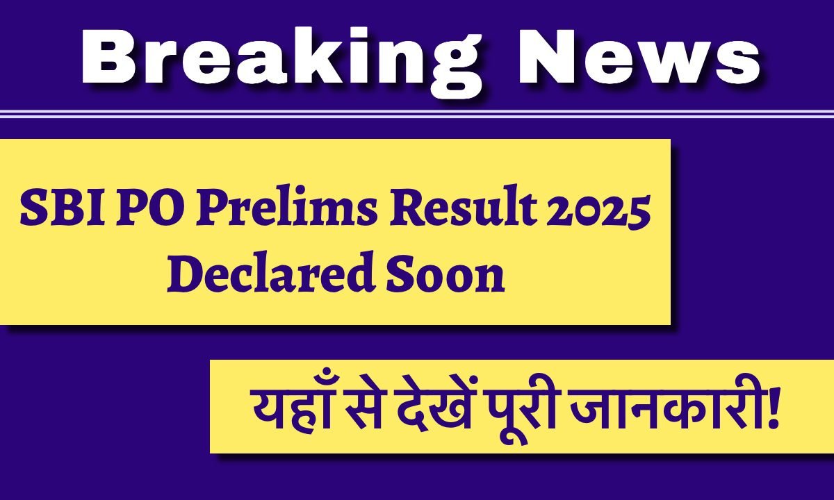 SBI PO Prelims Result 2025: Download your result from here