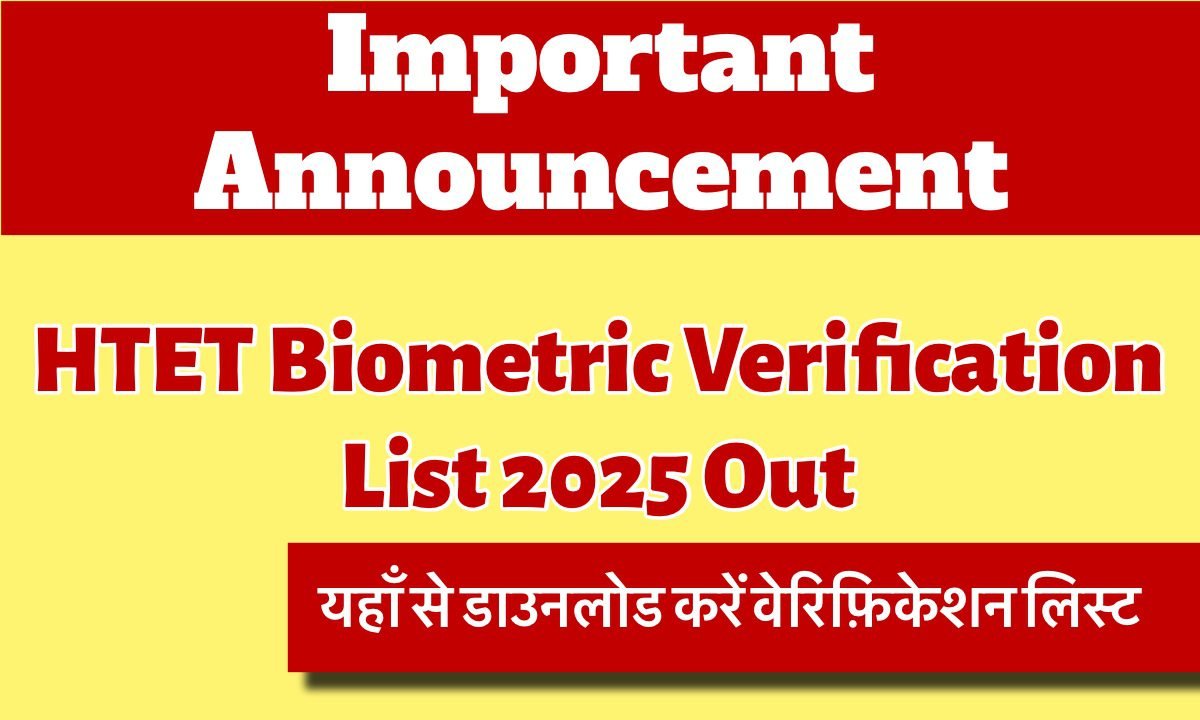 HTET Biometric Verification List 2025
