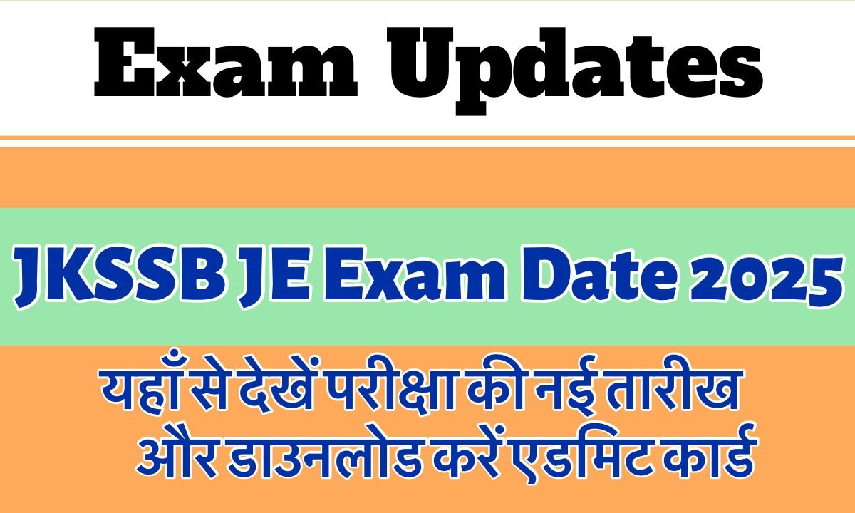 JKSSB JE Exam Date 2025