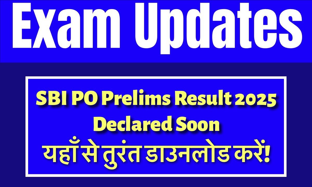 SBI PO Prelims Result 2025