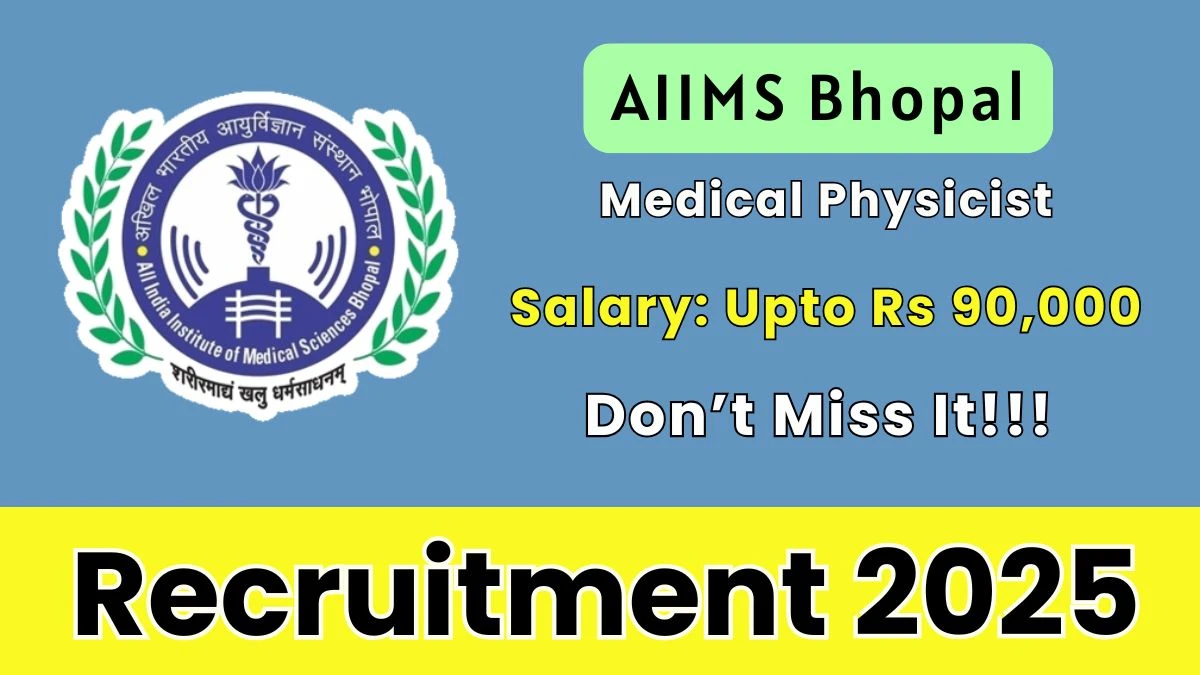 AIIMS Bhopal Recruitment 2025