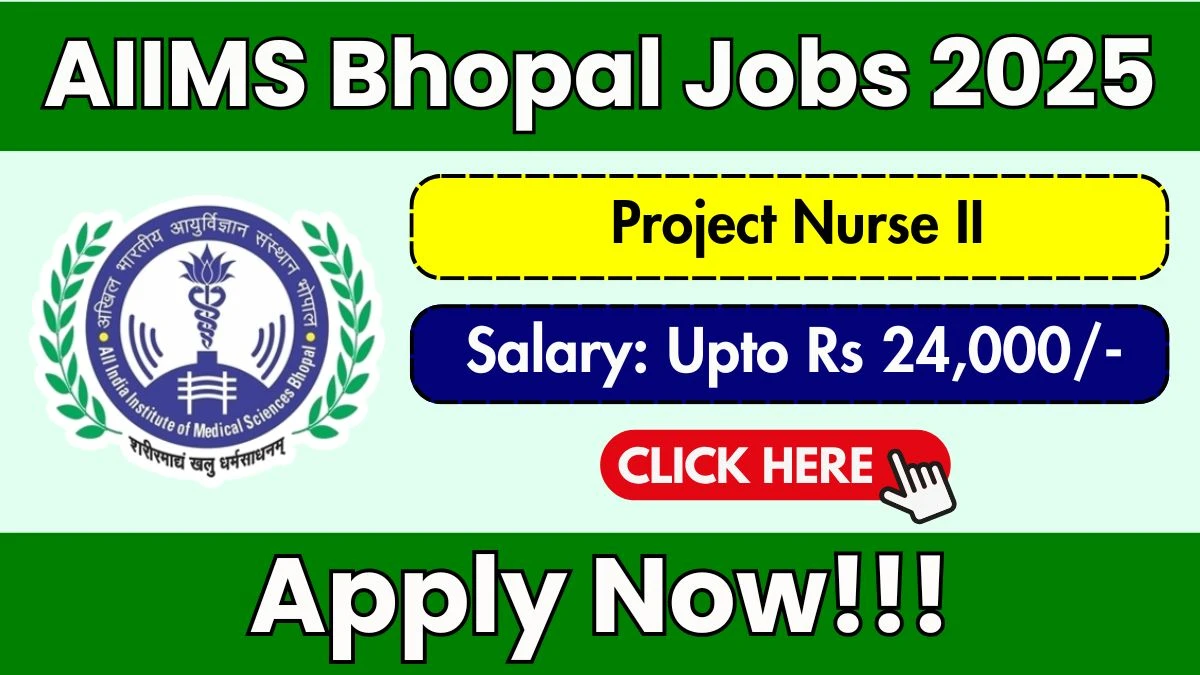 AIIMS Bhopal Recruitment 2025