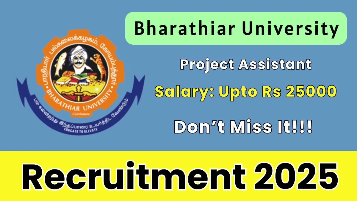 Bharathiar University Recruitment 2025