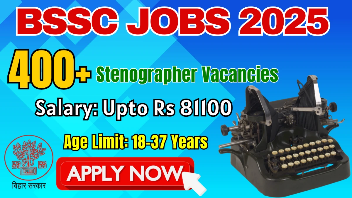 BSSC Recruitment 2025