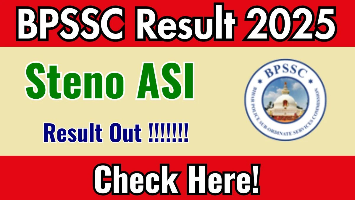 BPSSC Steno ASI Result 2025