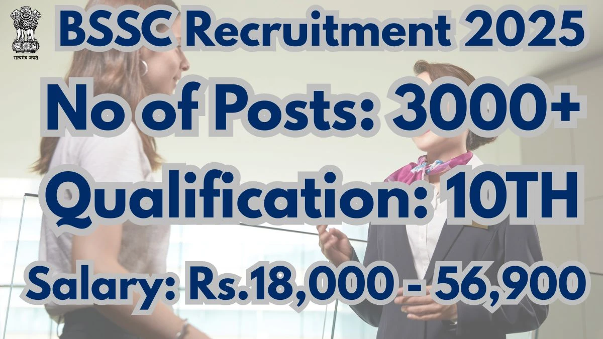 BSSC Recruitment 2025
