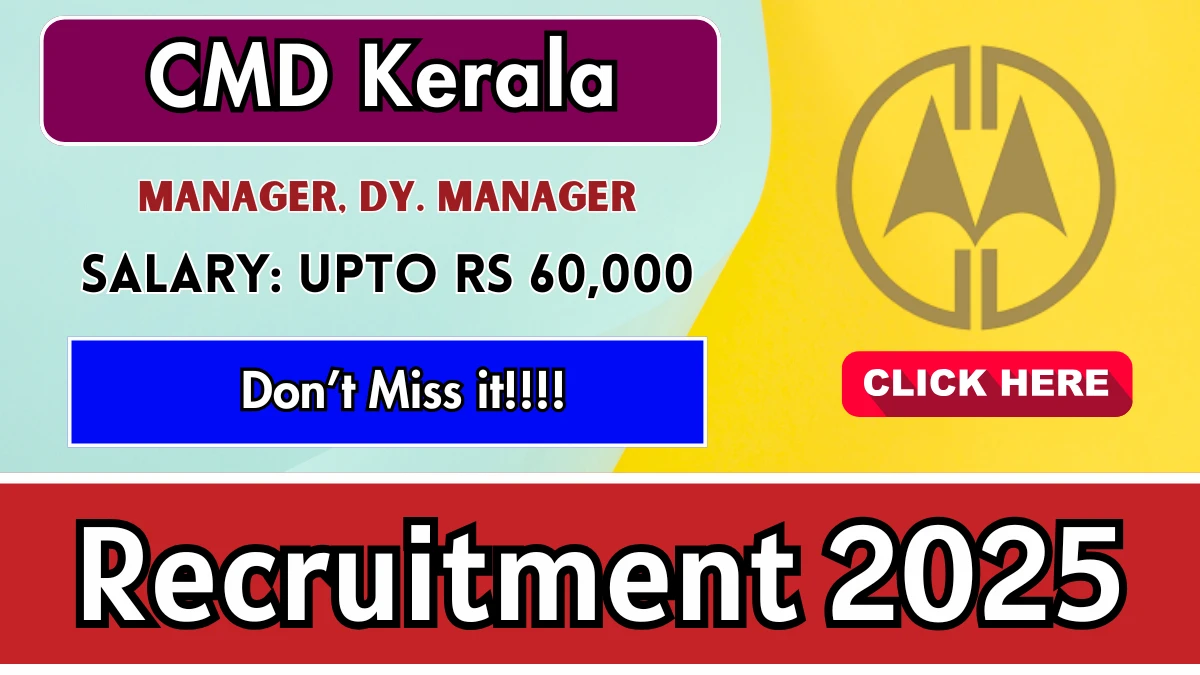 CMD Kerala Recruitment 2025