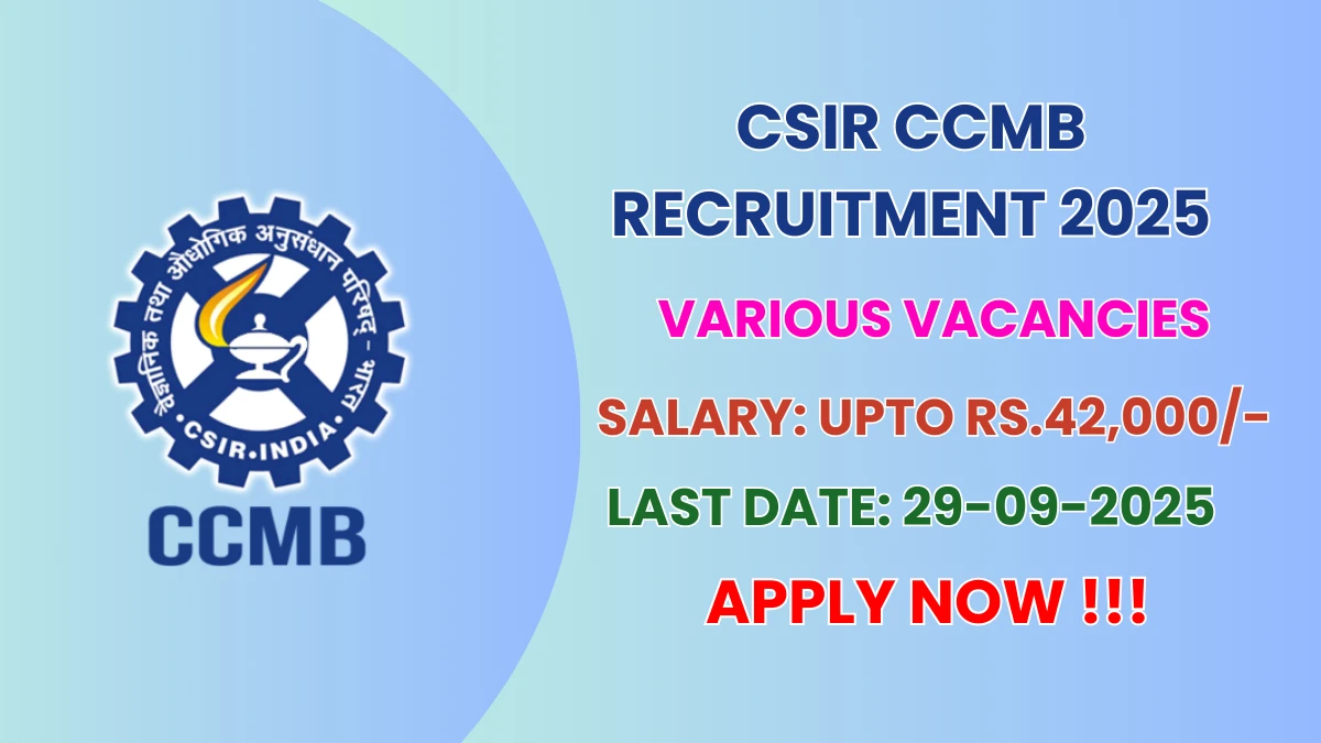 CSIR CCMB Recruitment 2025