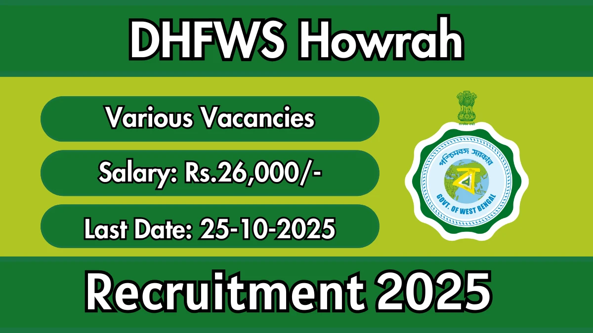 DHFWS Howrah Recruitment 2025