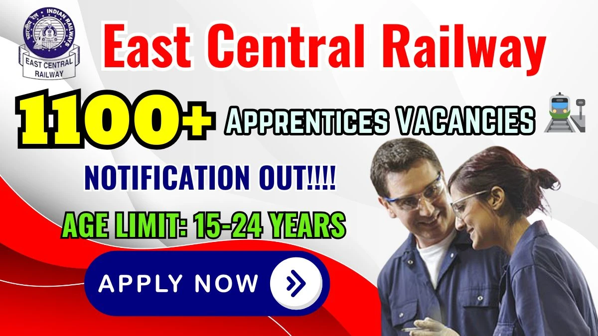 East Central Railway Recruitment 2025