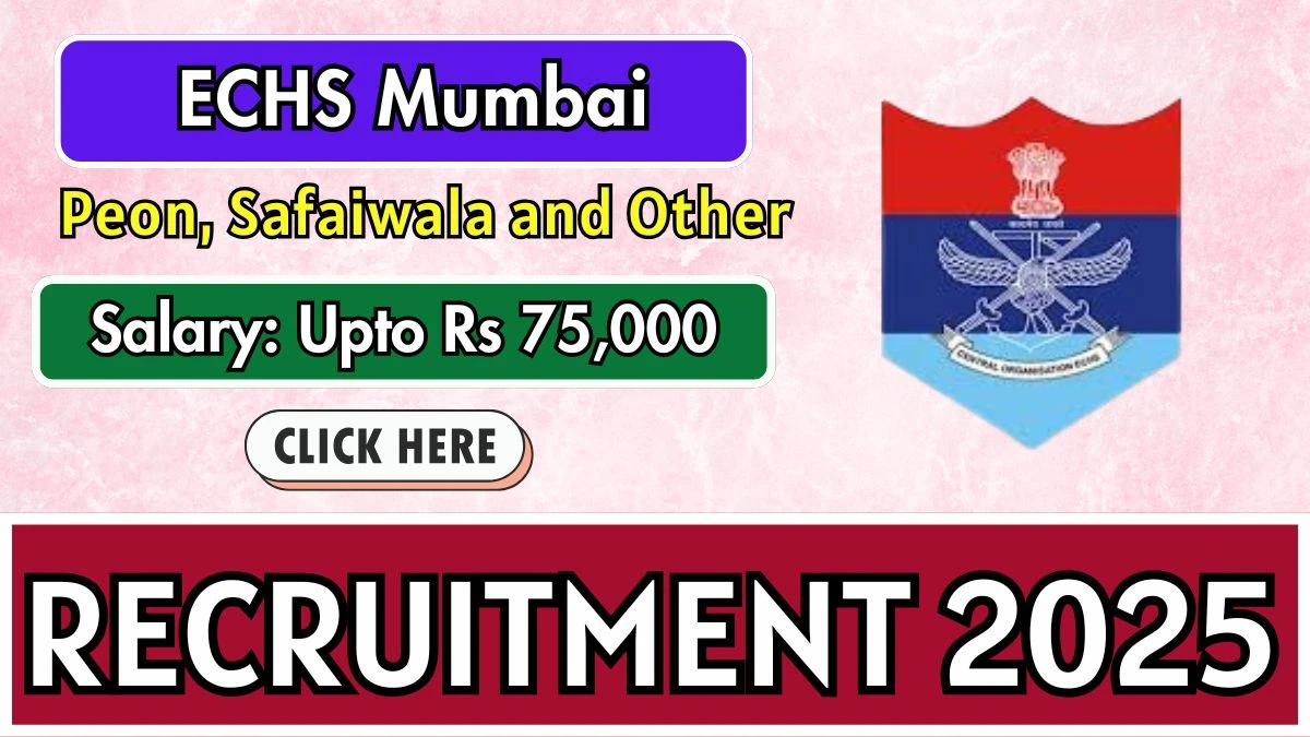 ECHS Mumbai Recruitment 2025