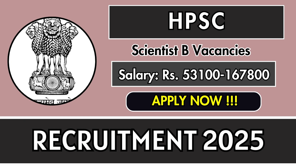 HPSC Recruitment 2025