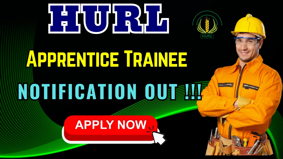 HURL Recruitment 2025