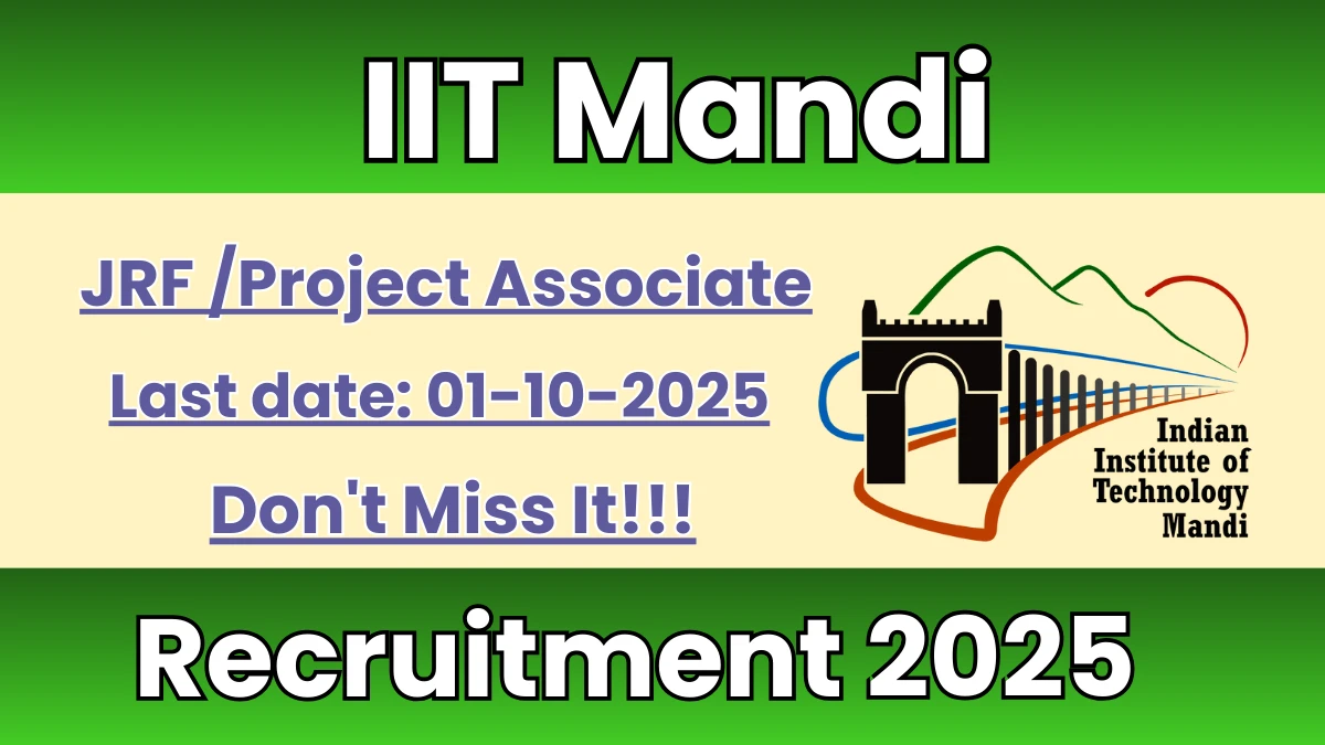IIT Mandi Recruitment 2025
