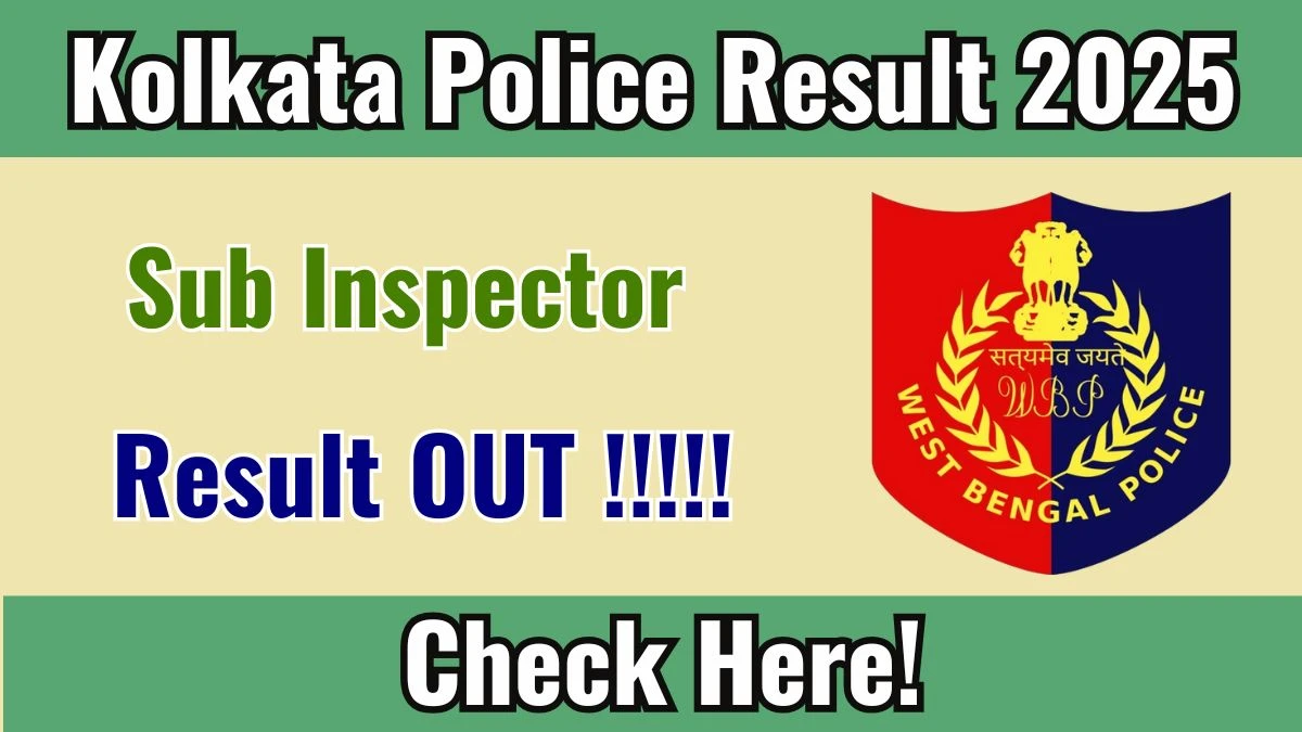 Kolkata Police SI Result 2025