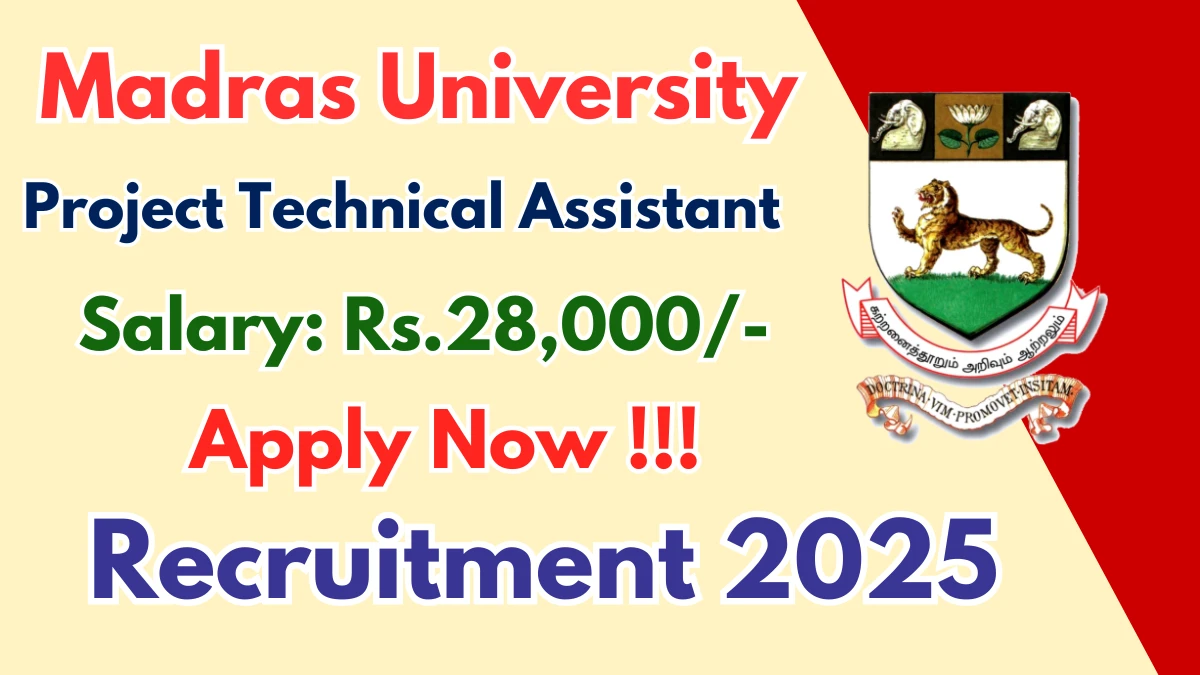 Madras University Recruitment 2025