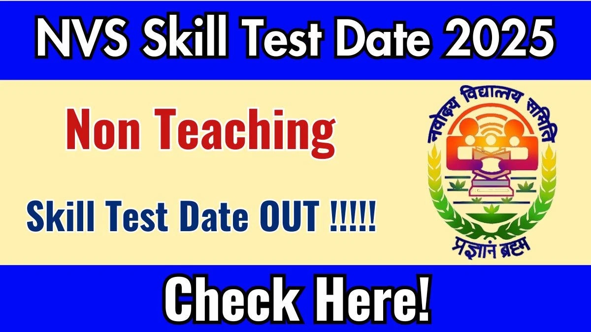 NVS Non Teaching Mess Helper Skill Test Date 2025