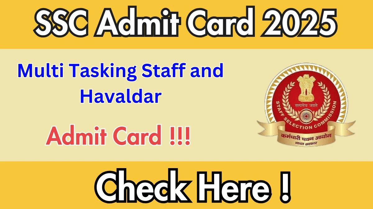 SSC MTS Admit Card 2025