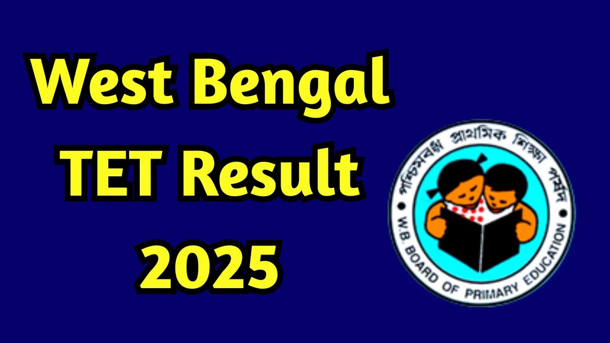 West Bengal TET Result 2025