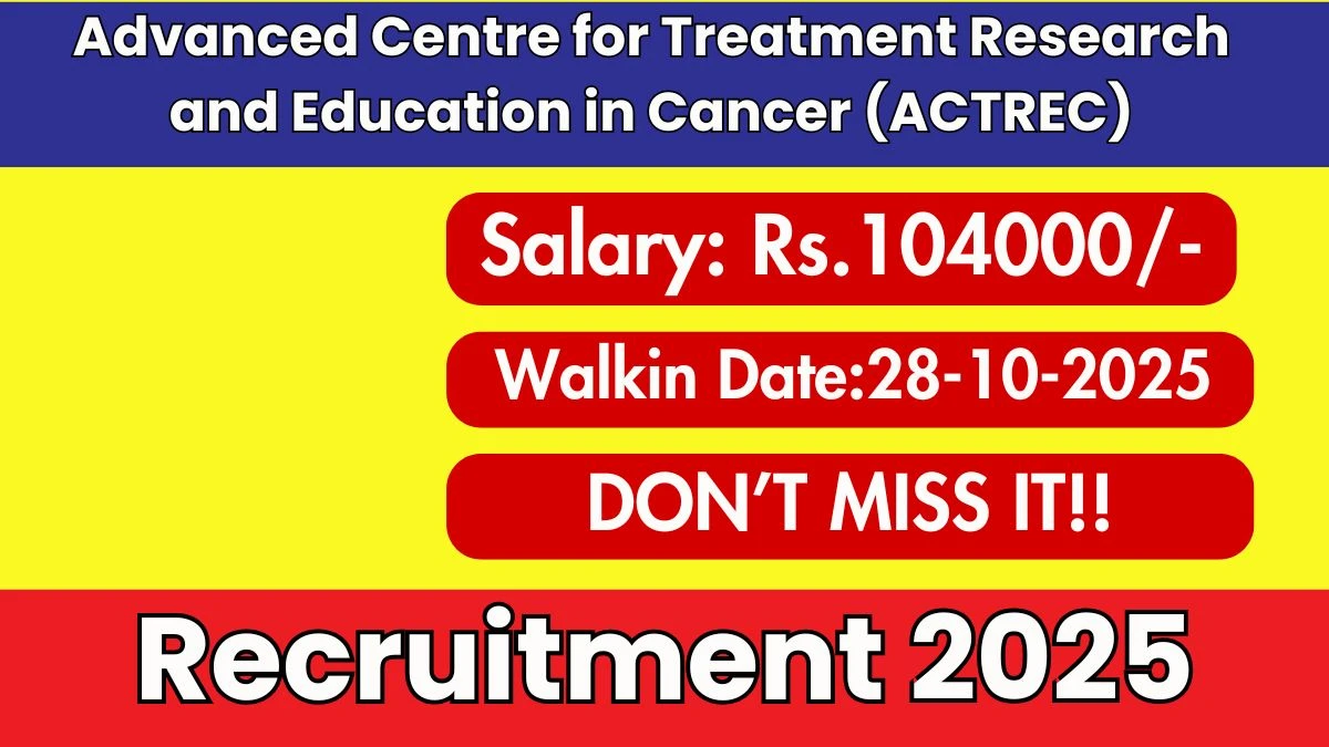 ACTREC Recruitment 2025