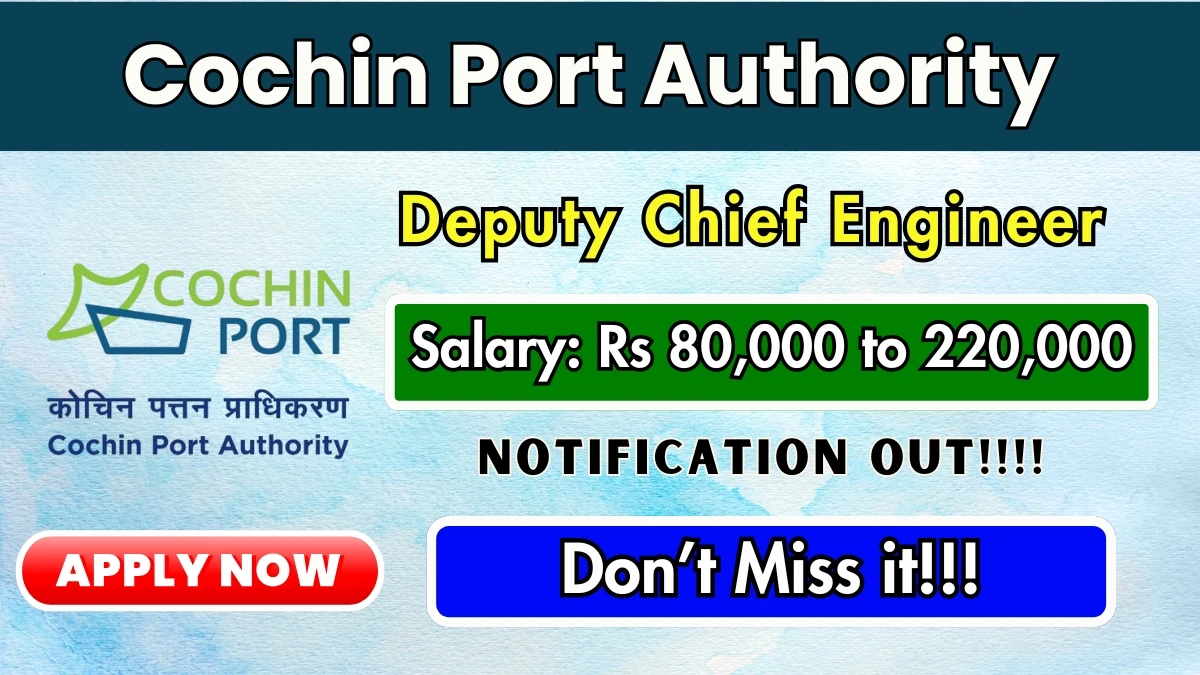 Cochin Port Authority Recruitment 2025