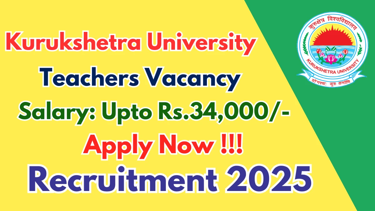 Kurukshetra University Recruitment 2025