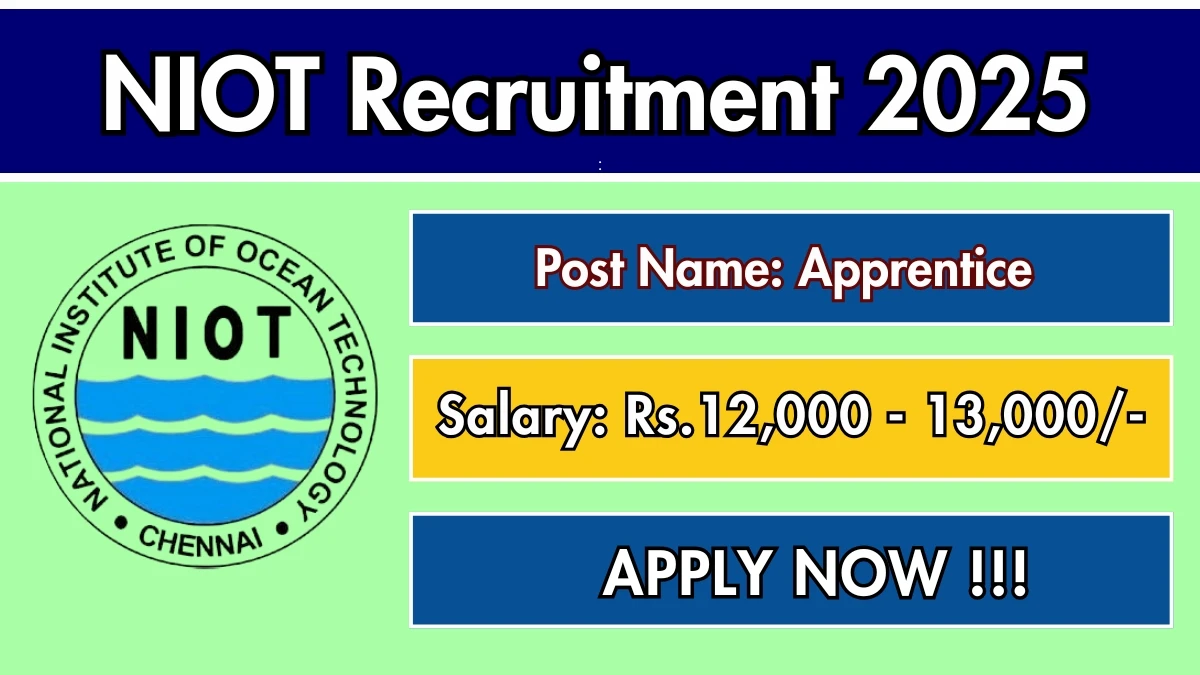 NIOT Recruitment 2025