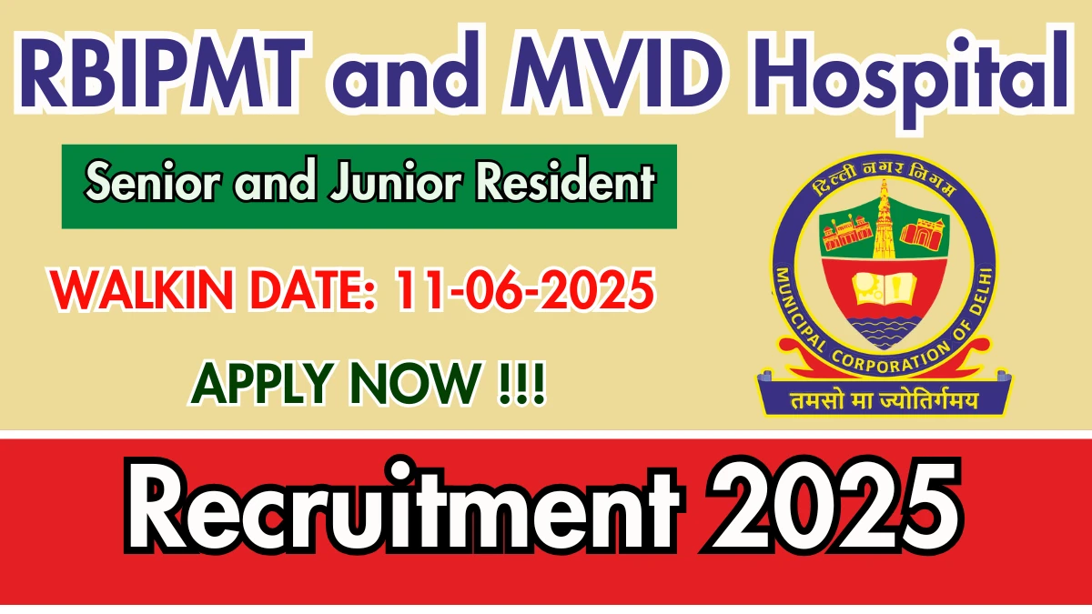 RBIPMT and MVID Hospital Recruitment 2025