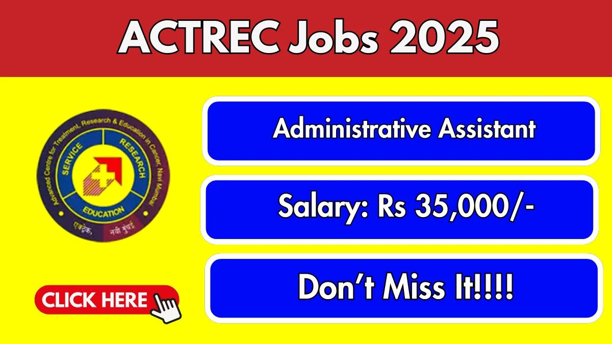 ACTREC Recruitment 2025
