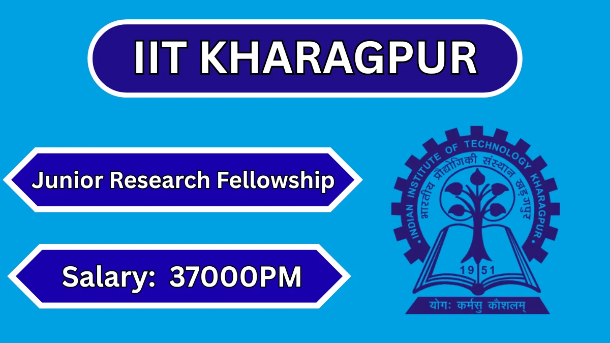 IIT Kharagpur Junior Research Fellowship Recruitment 2026