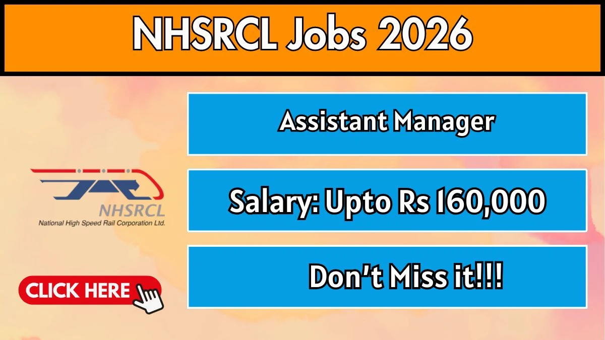NHSRCL Assistant Manager Recruitment 2026