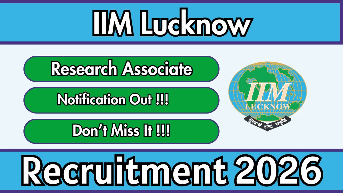 IIM Lucknow Research Associate Recruitment 2026