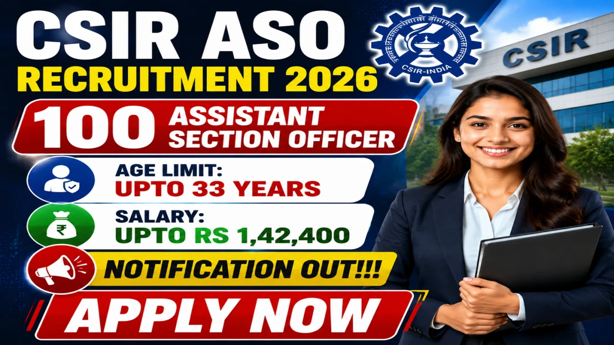 CSIR ASO Recruitment 2026