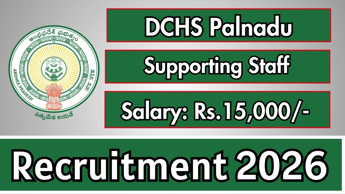 DCHS Palnadu Recruitment 2026