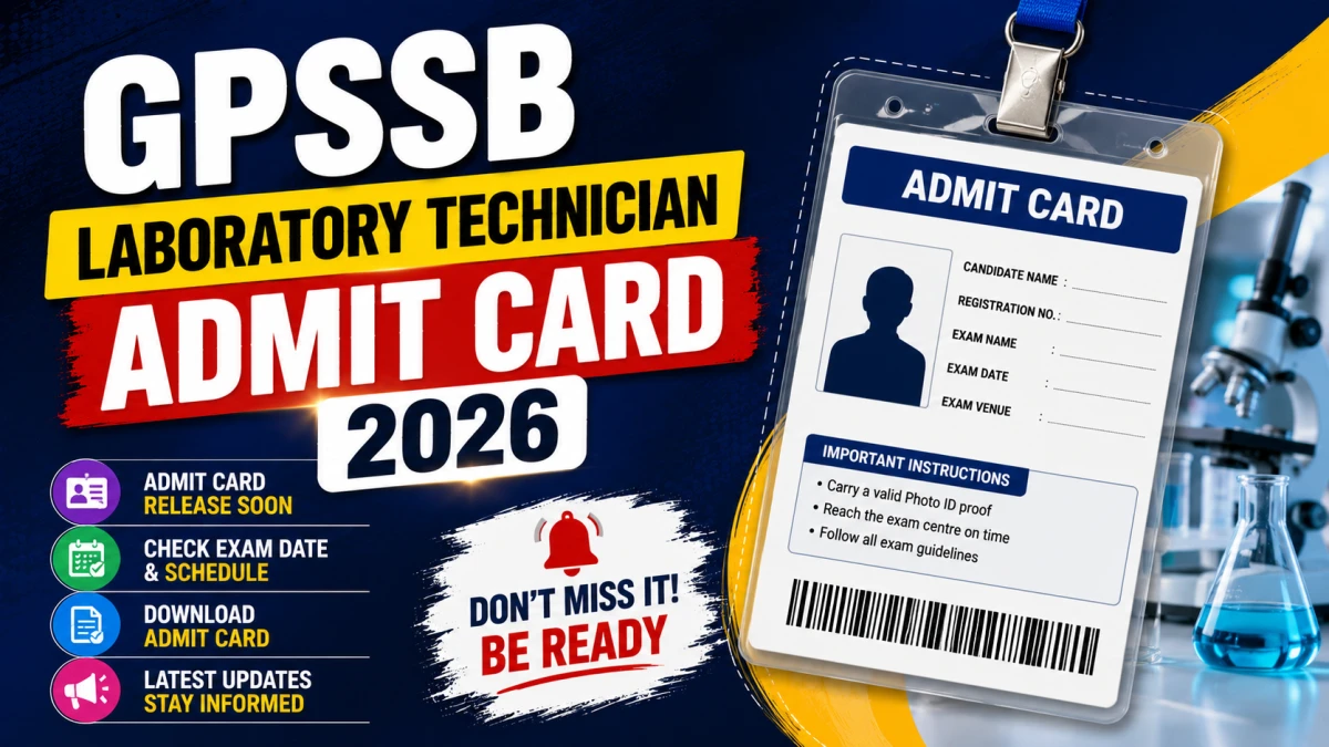 GPSSB Laboratory Technician Admit Card 2026