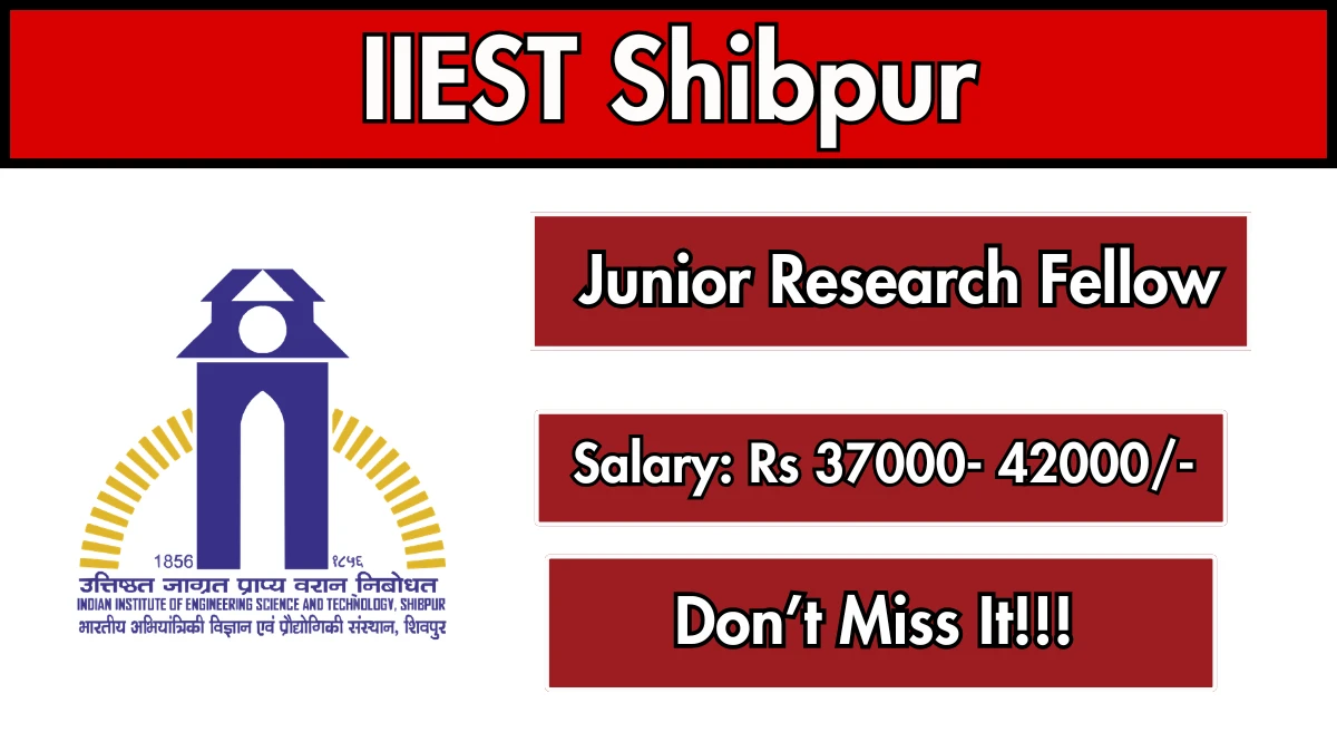 IIEST Shibpur Junior Research Fellow Recruitment 2026