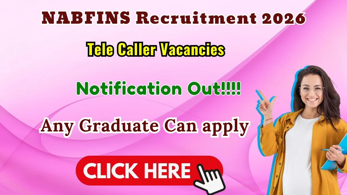 NABFINS Tele Caller Recruitment 2026
