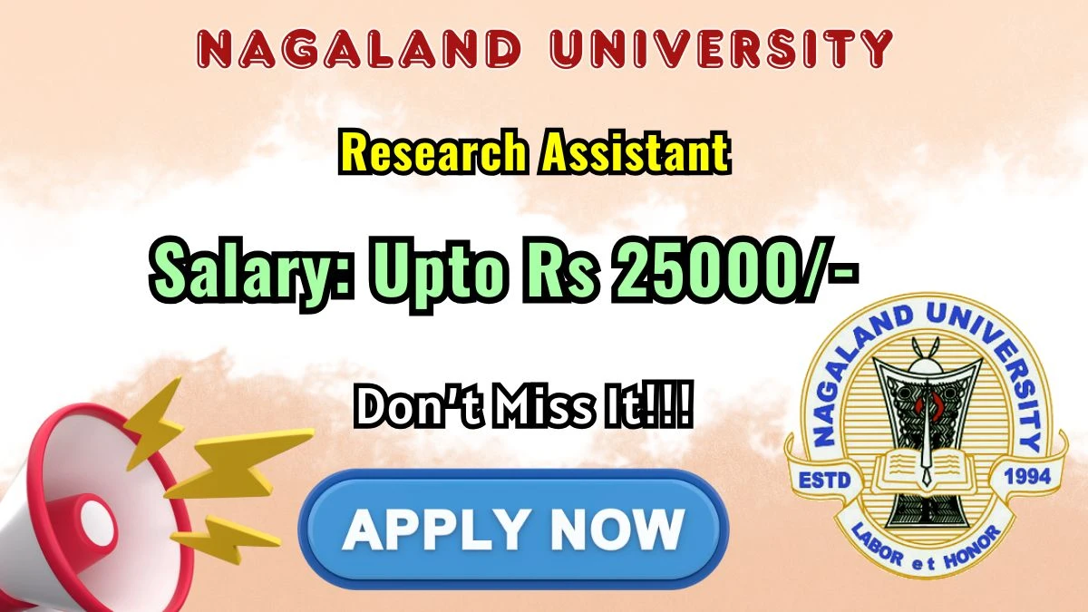 Nagaland University Research Assistant Recruitment 2026
