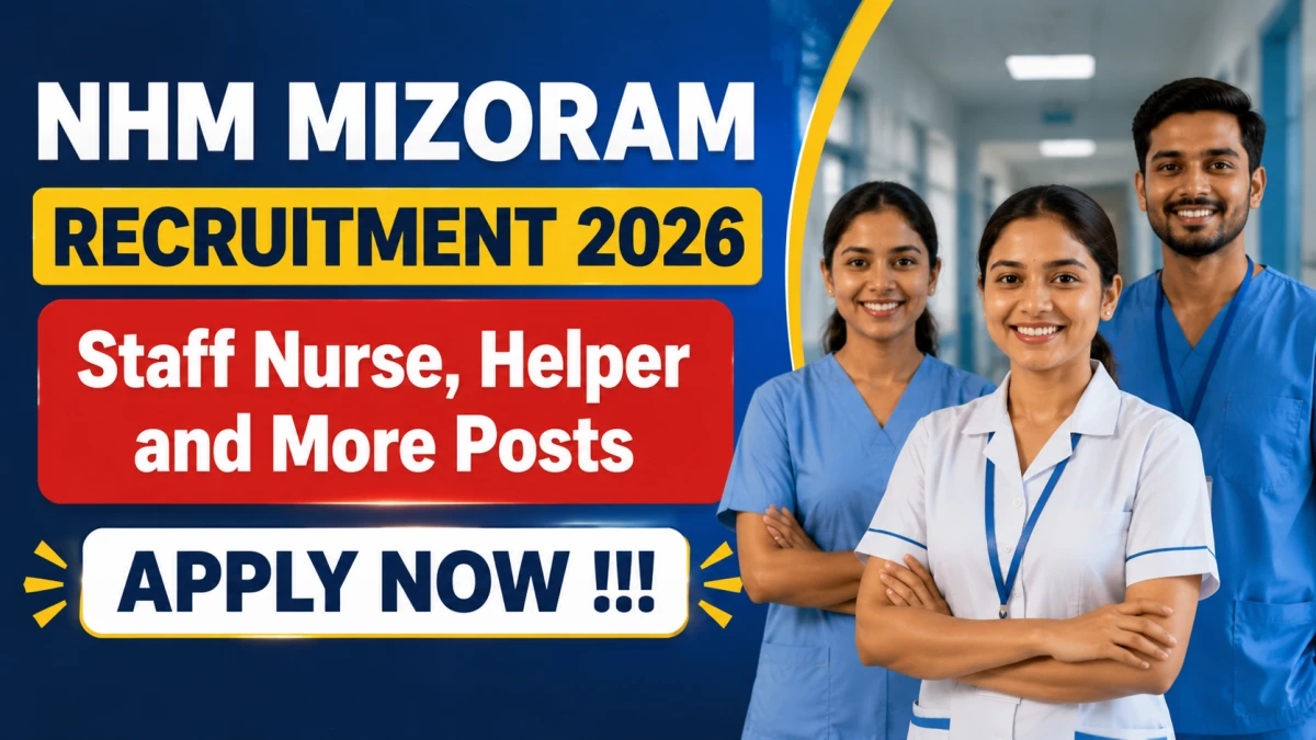 NHM Mizoram Recruitment 2026