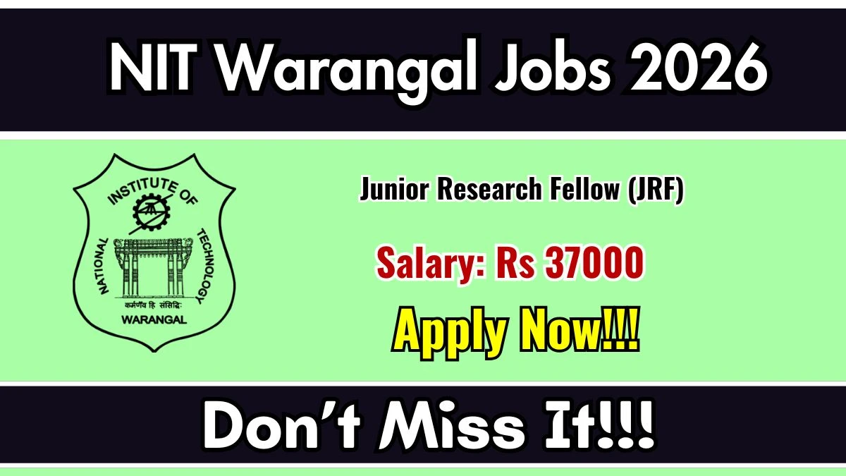 NIT Warangal Junior Research Fellow Recruitment