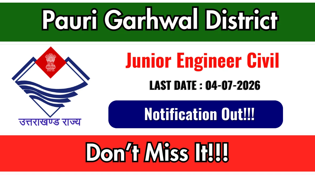 Pauri Garhwal District Junior Engineer-Civil Recruitment 2026