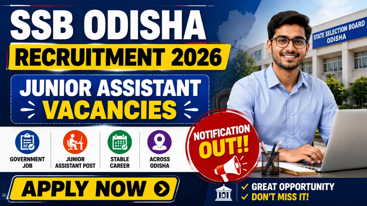 SSB Odisha Junior Assistant Recruitment 2026