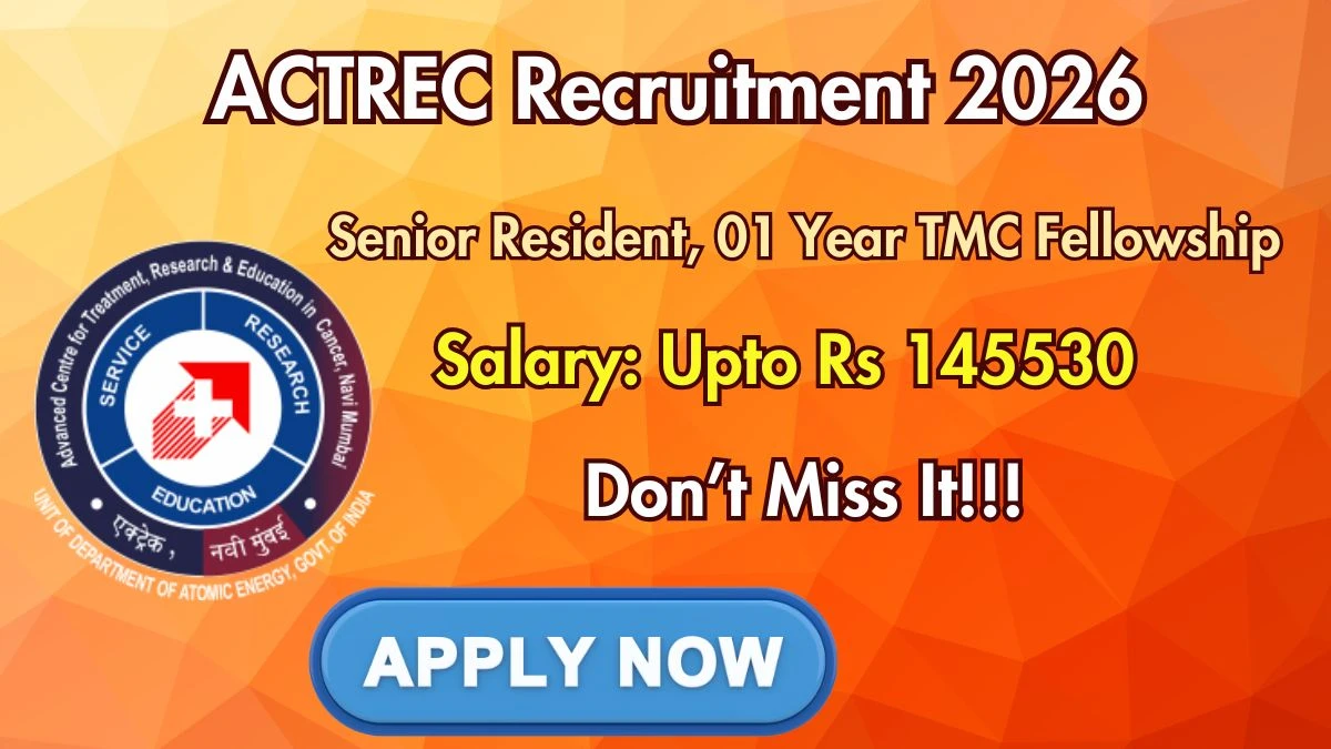 ACTREC Recruitment 2026