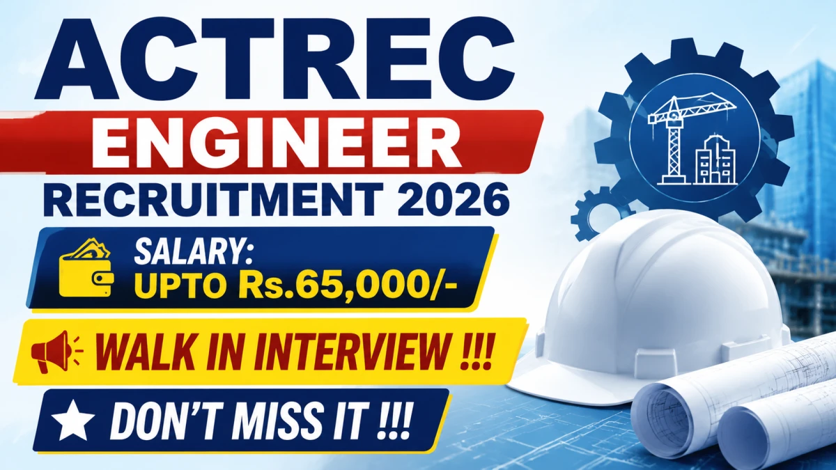ACTREC Engineer Recruitment 2026