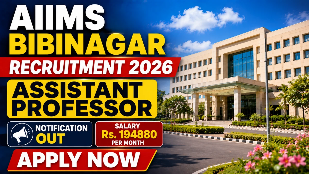 AIIMS Bibinagar Recruitment 2026