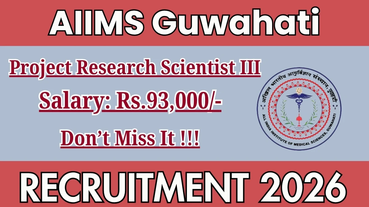 AIIMS Guwahati Recruitment 2026