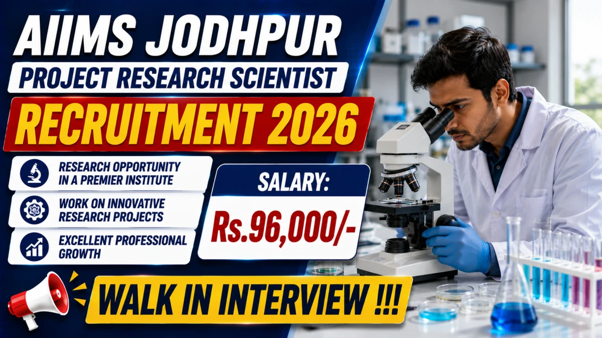 AIIMS Jodhpur Project Research Scientist Recruitment 2026