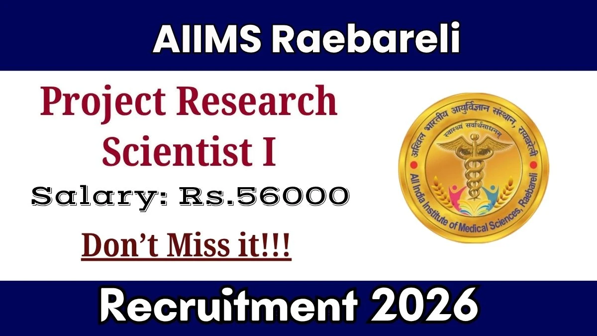 AIIMS Raebareli Project Research Scientist I Recruitment 2026