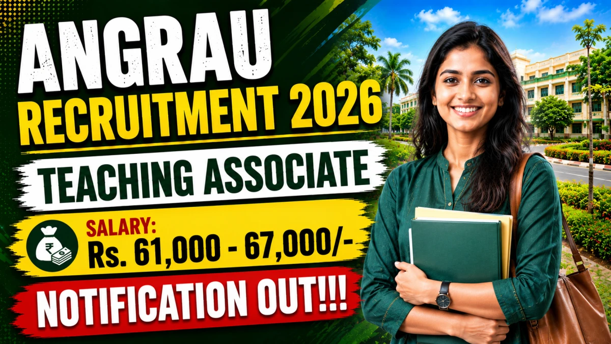 ANGRAU Teaching Associate Recruitment 2026