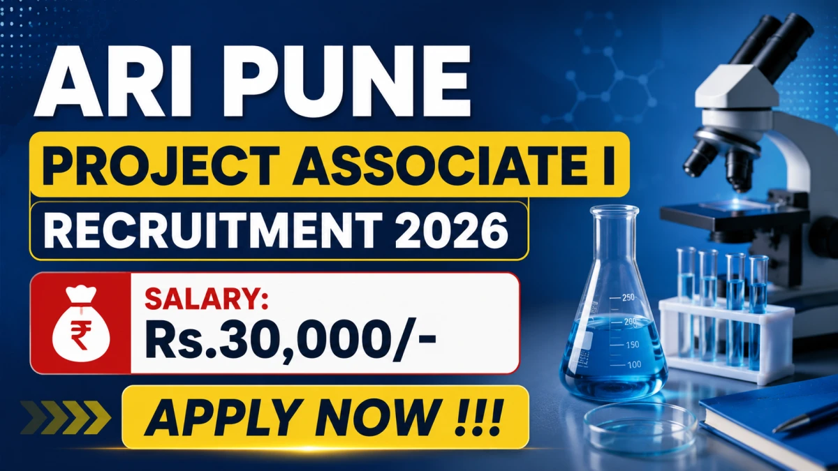 ARI Pune Project Associate I Recruitment 2026